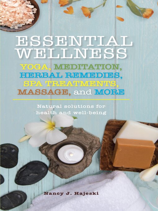 Title details for Essential Wellness by Nancy J. Hajeski - Available